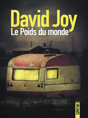 cover image of Le Poids du monde